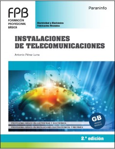Instalaciones de telecomunicaciones 2ª edicion 2021
